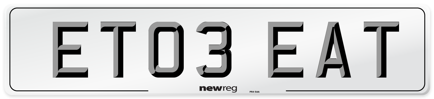 ET03 EAT Number Plate from New Reg
